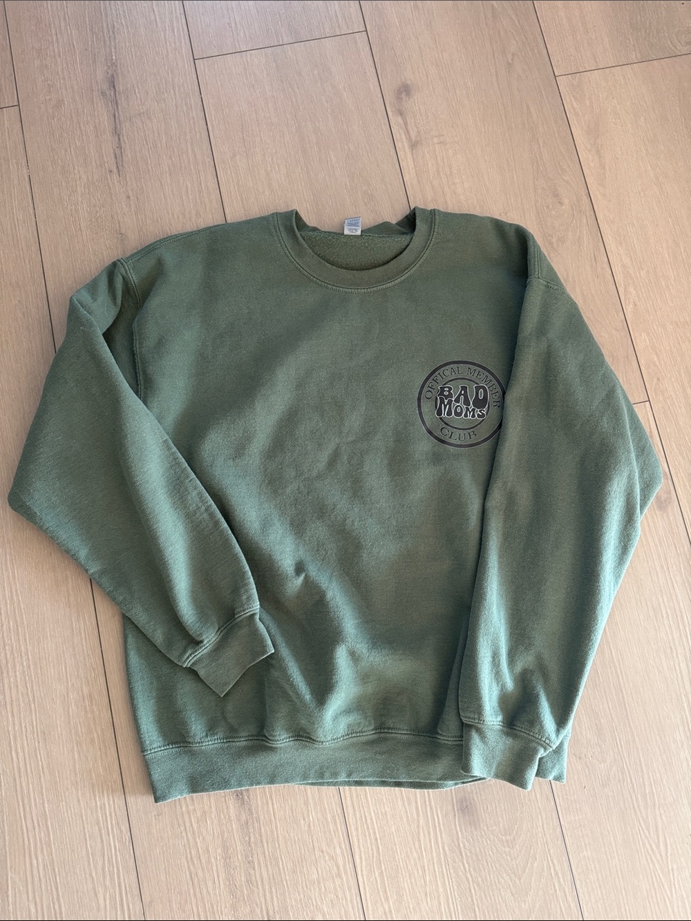 Bad Moms Sweatshirt